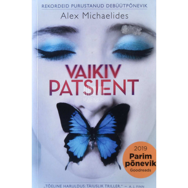 Alex Michaelides - Vaikiv patsient