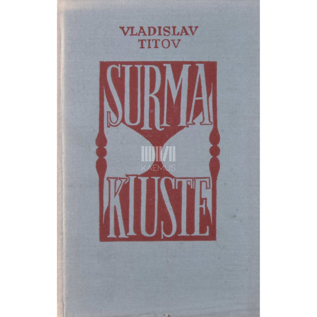 Vladislav Titov - Surma kiuste