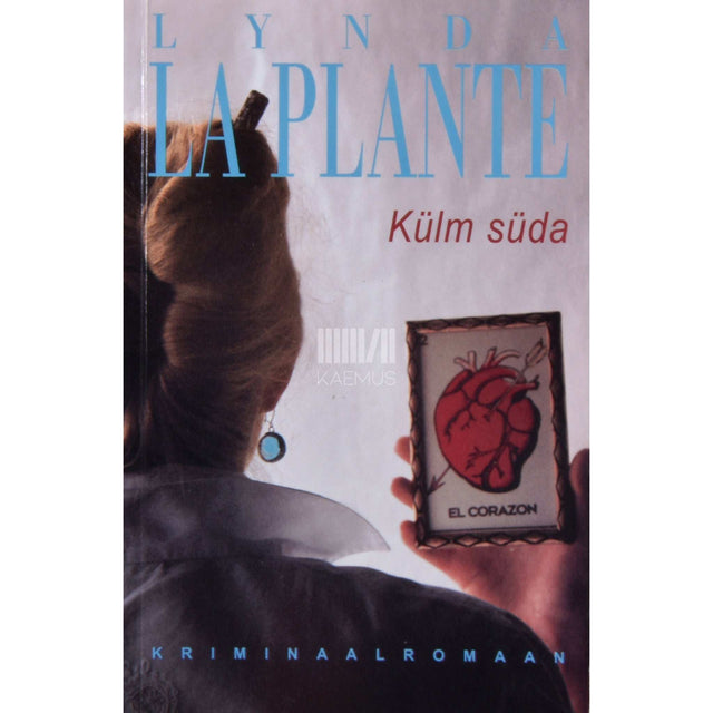 Lynda La Plante - Külm süda