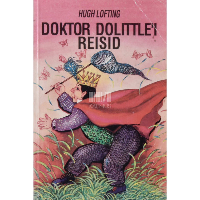Hugh Lofting - Doktor Dolittle'i reisid