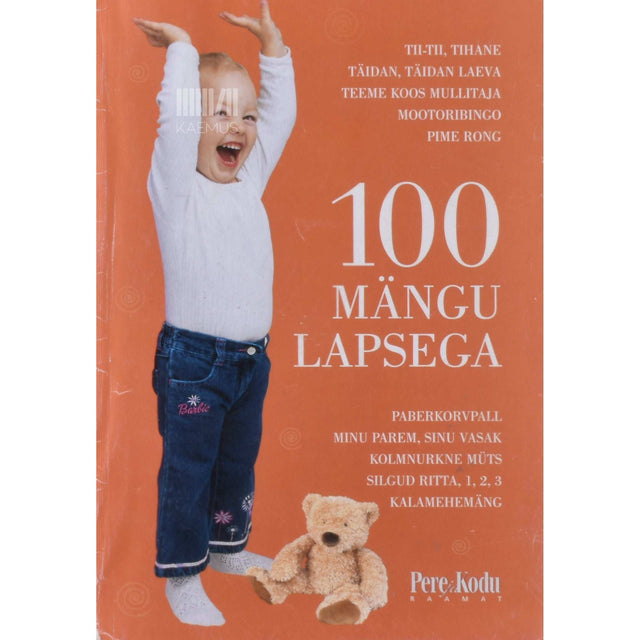 … - 100 mängu lapsega