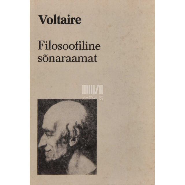 Voltaire - Filosoofiline sõnaraamat