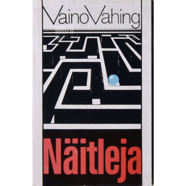 Vaino Vahing - Näitleja. Jutte ja näidendeid
