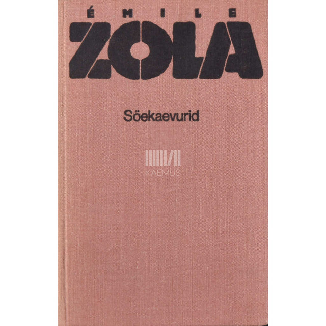 Émile Zola - Söekaevurid