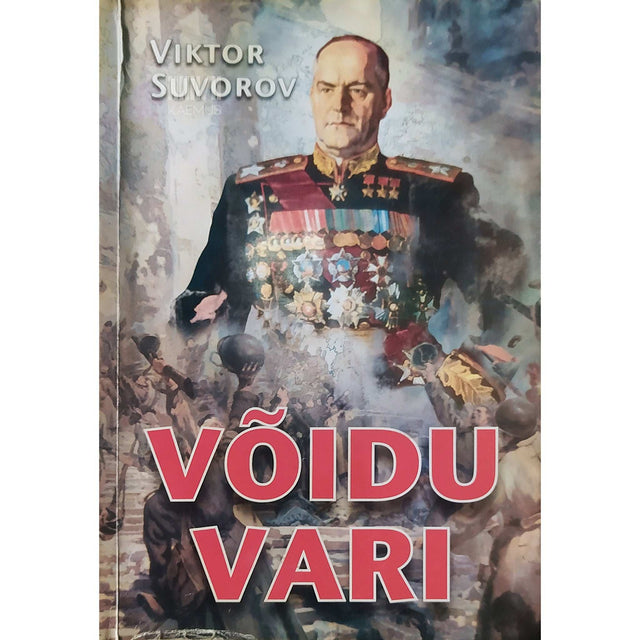 Viktor Suvorov - Võidu vari. Triloogia 1. osa