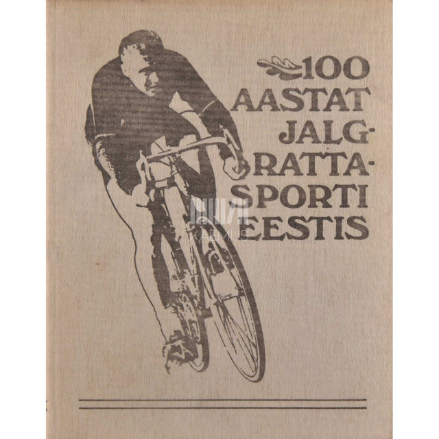 … - 100 aastat jalgrattasporti Eestis