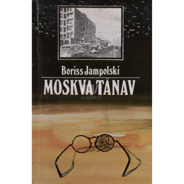 Boriss Jampolski - Moskva tänav