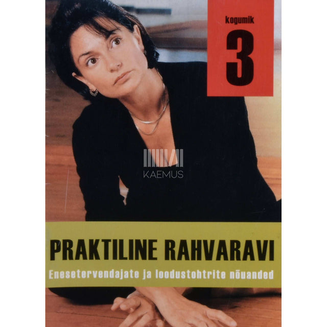 ... - Praktiline rahvaravi 3. osa