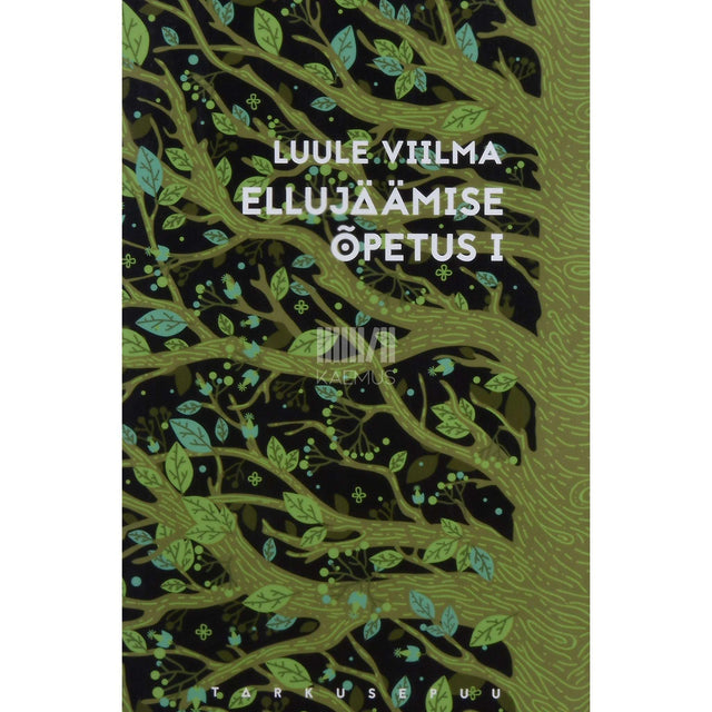 Luule Viilma - Ellujäämise õpetus 1. osa