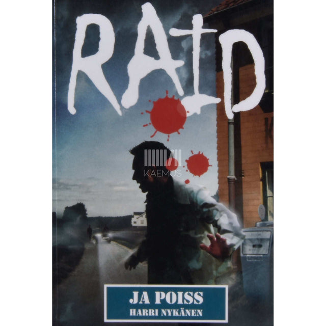 Harri Nykänen - Raid ja poiss