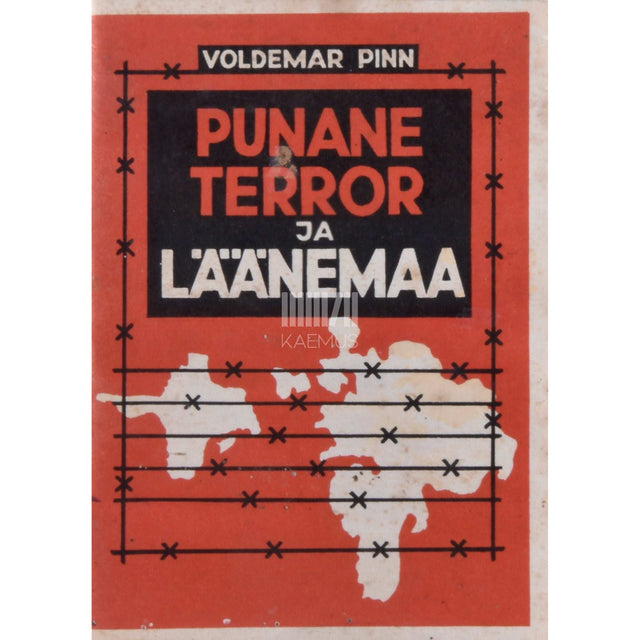 Voldemar Pinn - Punane terror ja Läänemaa 1. osa. 1939-1941