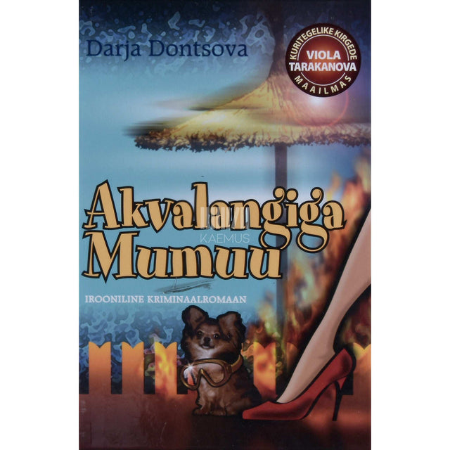 Darja Dontsova - Akvalangiga Mumuu
