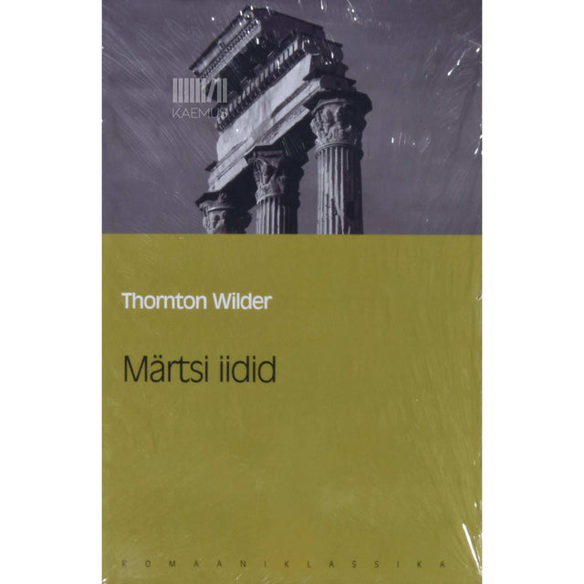 Thornton Wilder - Märtsi iidid