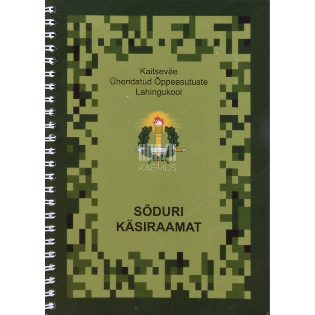 ... - Sõduri käsiraamat