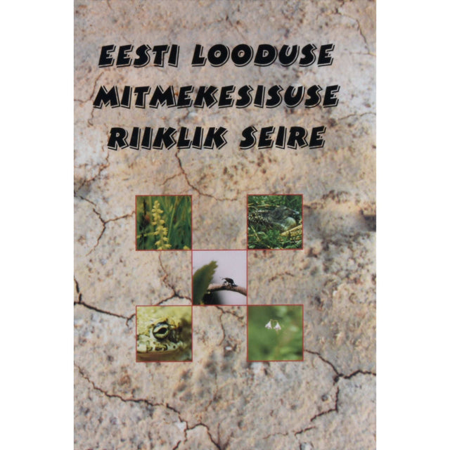 … - Eesti looduse mitmekesisuse riiklik seire 1994-1998