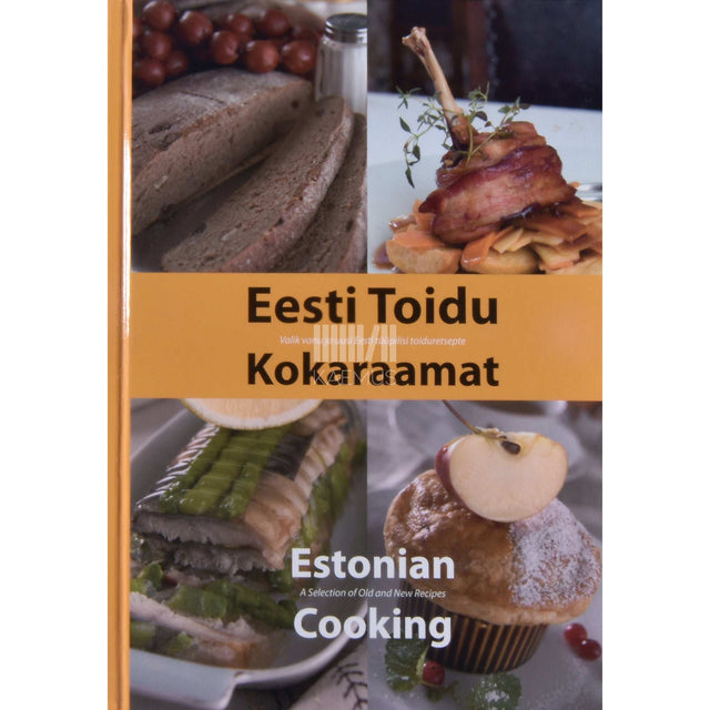 … - Eesti toidu kokaraamat
