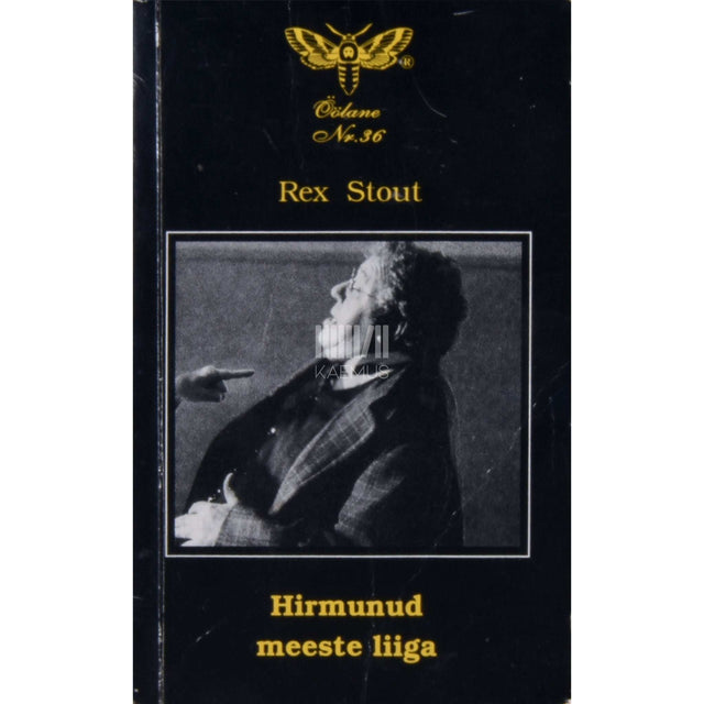 Rex Stout - Hirmunud meeste liiga