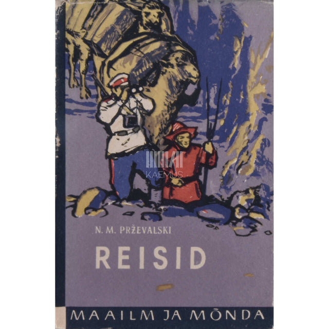 Nikolai Prževalski - Reisid