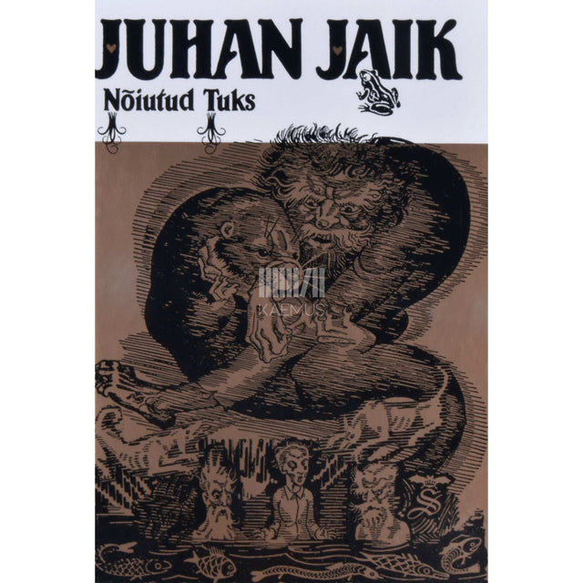 Juhan Jaik - Nõiutud Tuks. Luuletused ja jutustused