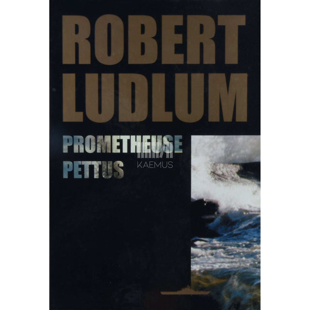 Robert Ludlum - Prometheuse pettus