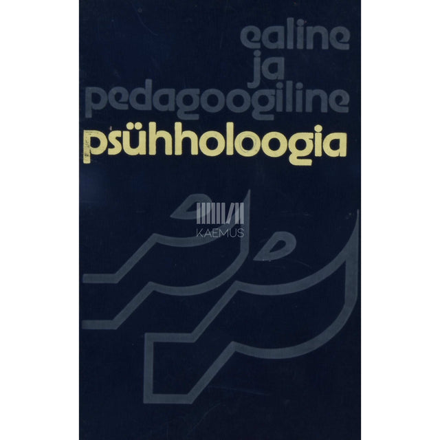 V. Muhhina, N. Nepomnjaštšaja, A. Petrovski - Ealine ja pedagoogiline psühholoogia