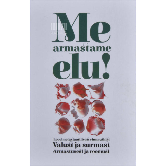 … - Me armastame elu! Lood metastaatilisest rinnavähist