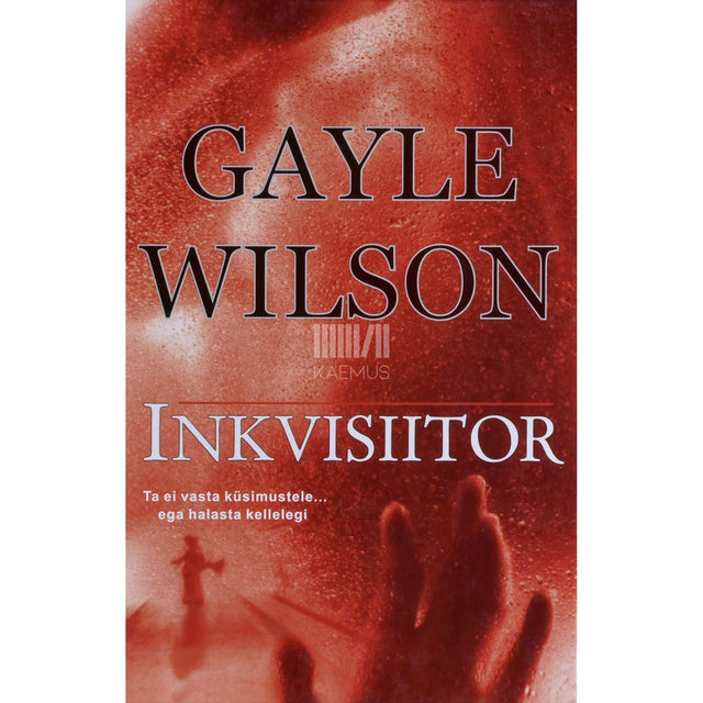 Gayle Wilson - Inkvisiitor