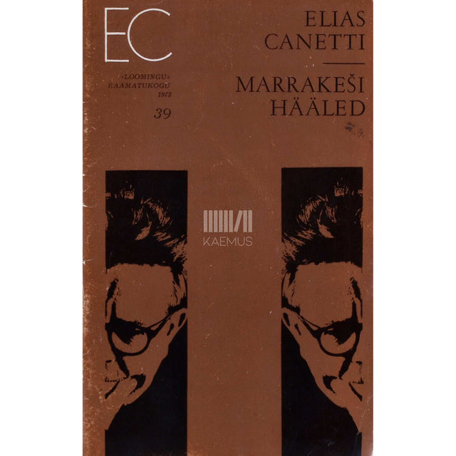 Elias Canetti - Marrakeši hääled. Reisiraamat