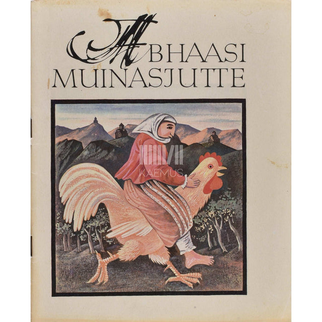 ... - Abhaasi muinasjutte