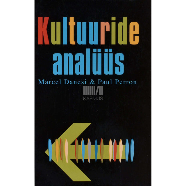 Marcel Danesi, Paul Perron - Kultuuride analüüs