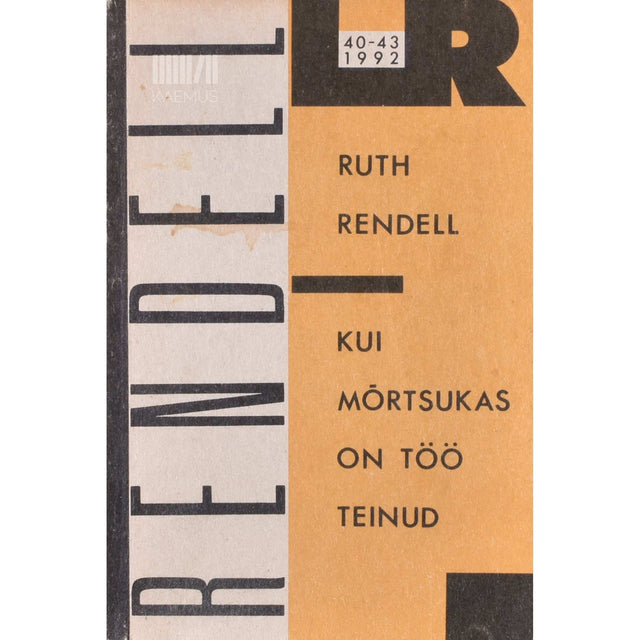 Ruth Rendell - Kui mõrtsukas on töö teinud