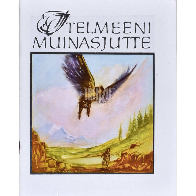 ... - Itelmeeni muinasjutte