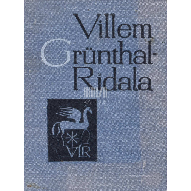 Villem Grünthal-Ridala - Villem Grünthal-Ridala