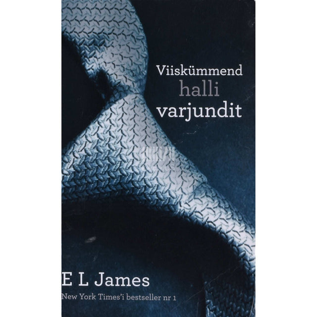 E. L. James - Viiskümmend halli varjundit