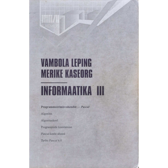 Vambola Leping - Informaatika 3. osa