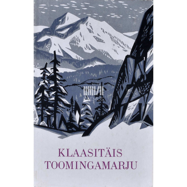 ... - Klaasitäis toomingamarju. Siberi kirjanike jutustusi