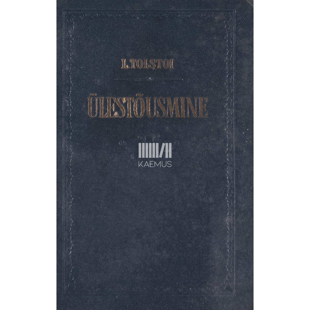 Lev Tolstoi - Ülestõusmine. Romaan 3-es jaos