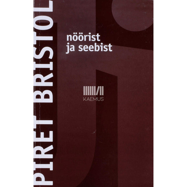 Piret Bristol - Nöörist ja seebist