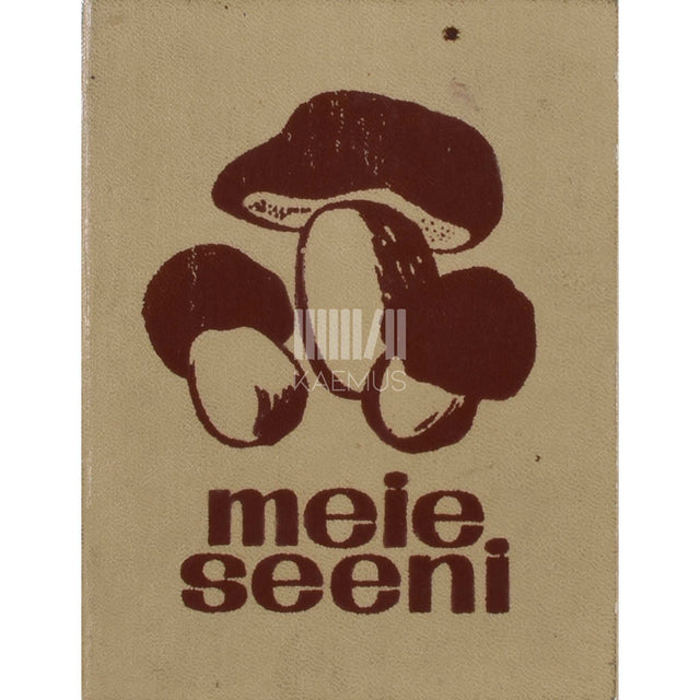Kuulo Kalamees - Meie seeni