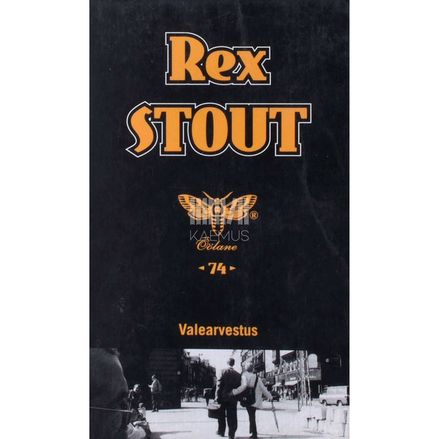 Rex Stout - Valearvestus