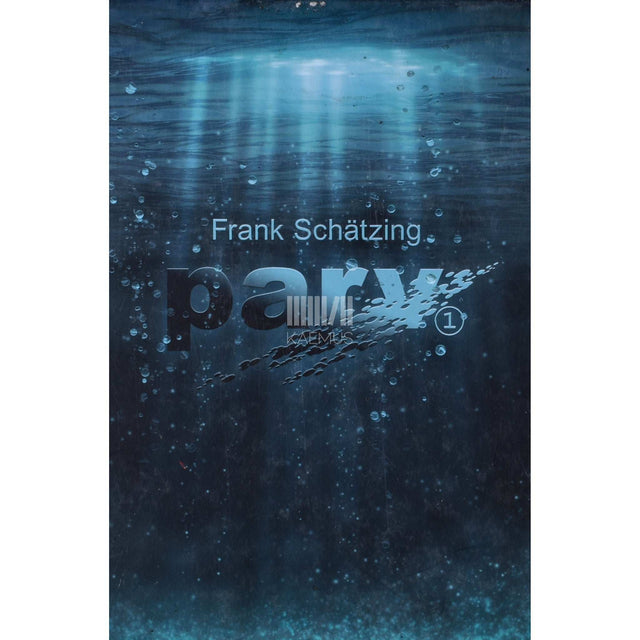 Frank Schätzing - Parv 1. osa