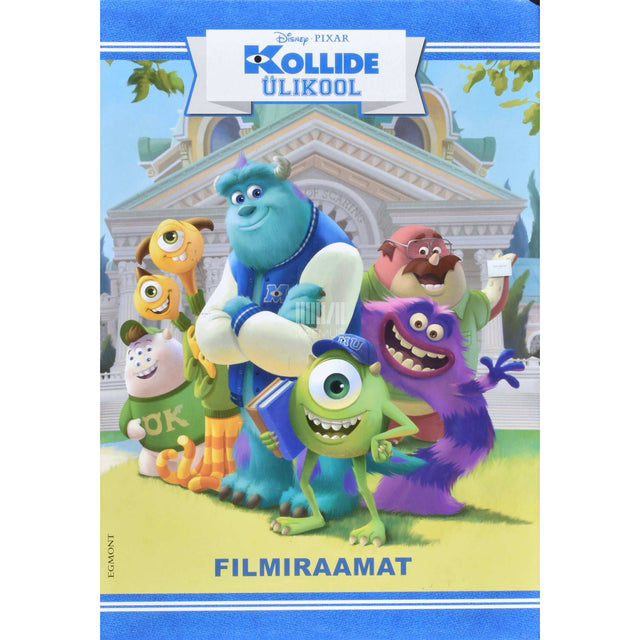 ... - Kollide ülikool. Filmiraamat