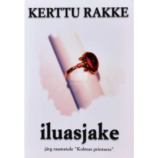 Kerttu Rakke - Iluasjake