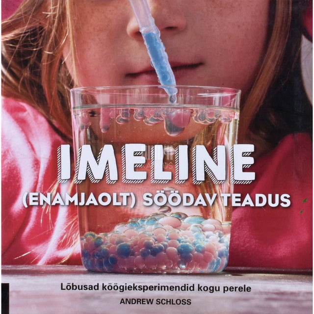 Andrew Schloss - Imeline (enamjaolt) söödav teadus