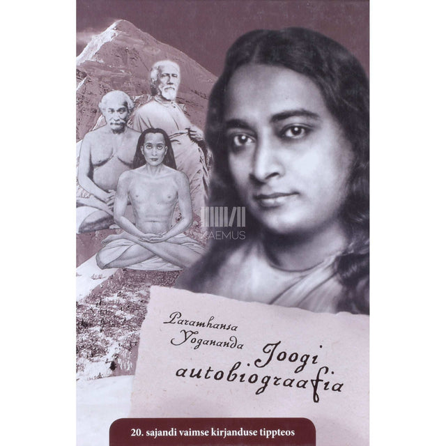 Paramahansa Yogananda - Joogi autobiograafia