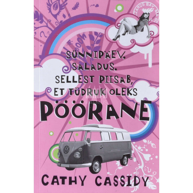 Cathy Cassidy - Pöörane