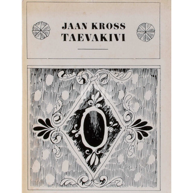 Jaan Kross - Taevakivi