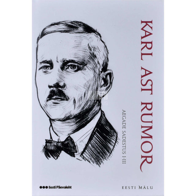 Karl Ast-Rumor - Aegade sadestus