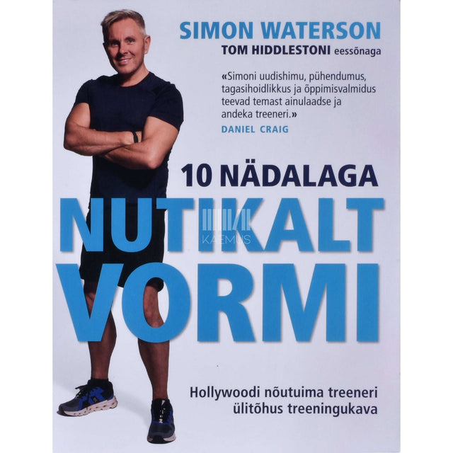 Simon Waterson - 10 nädalaga nutikalt vormi