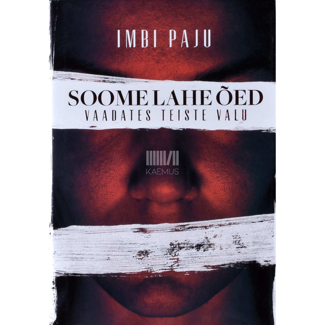 Imbi Paju - Soome lahe õed. Vaadates teiste valu